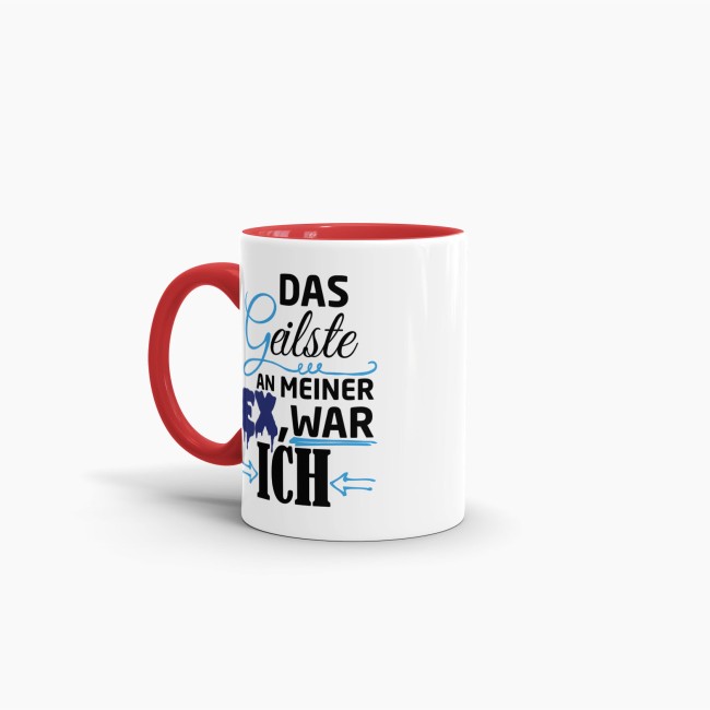 Tasse f&uuml;r Ihn - Das Geilste an meiner Ex war ich - Rot