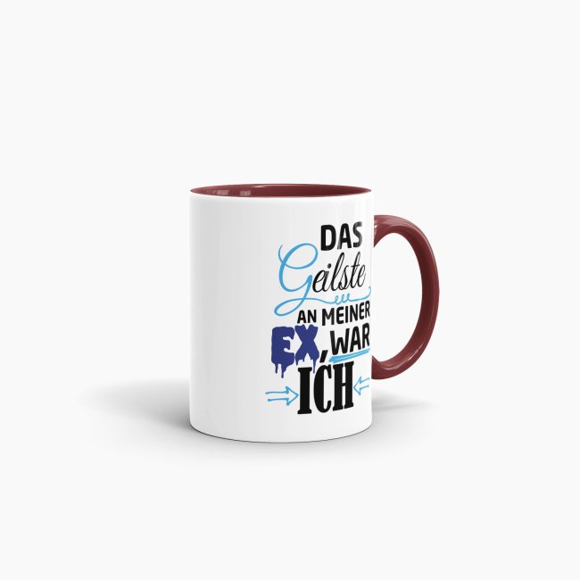 Tasse f&uuml;r Ihn - Das Geilste an meiner Ex war ich - Weinrot