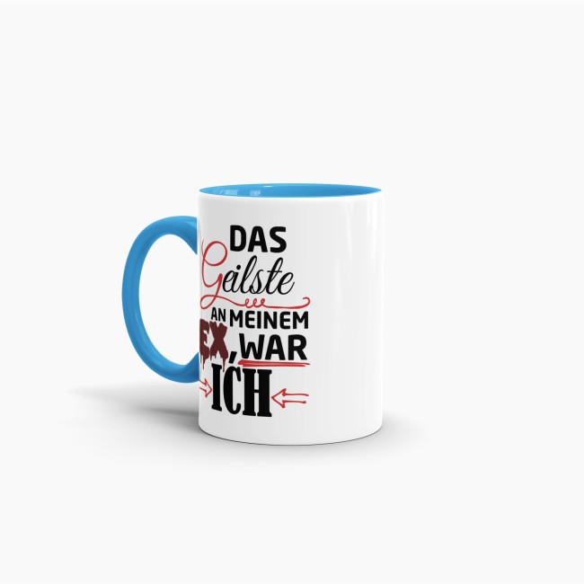 Tasse f&uuml;r Sie - Das Geilste an meinem Ex war ich - Hellblau