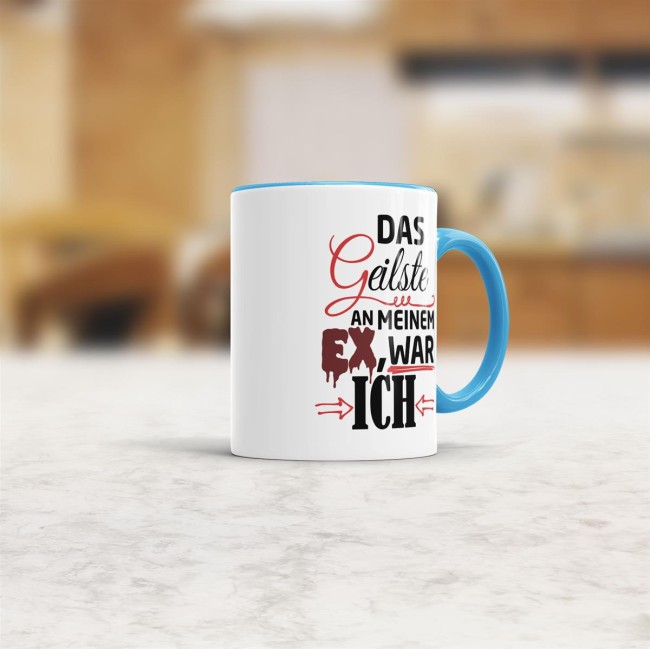 Tasse f&uuml;r Sie - Das Geilste an meinem Ex war ich - Hellblau