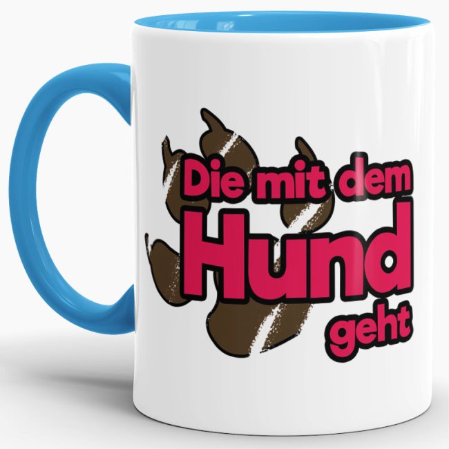 Tasse Die mit dem Hund geht Hellblau