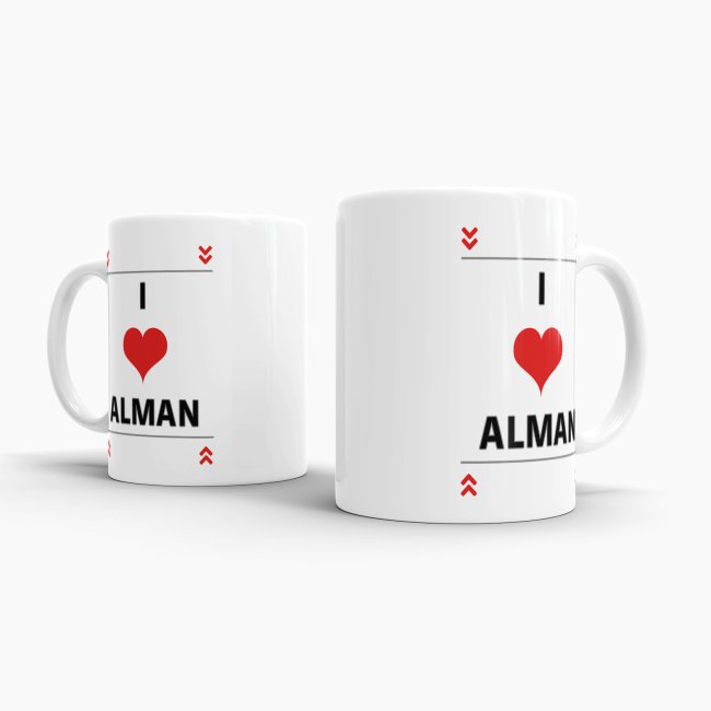Tasse mit Spruch - I Love Alman - Weiss