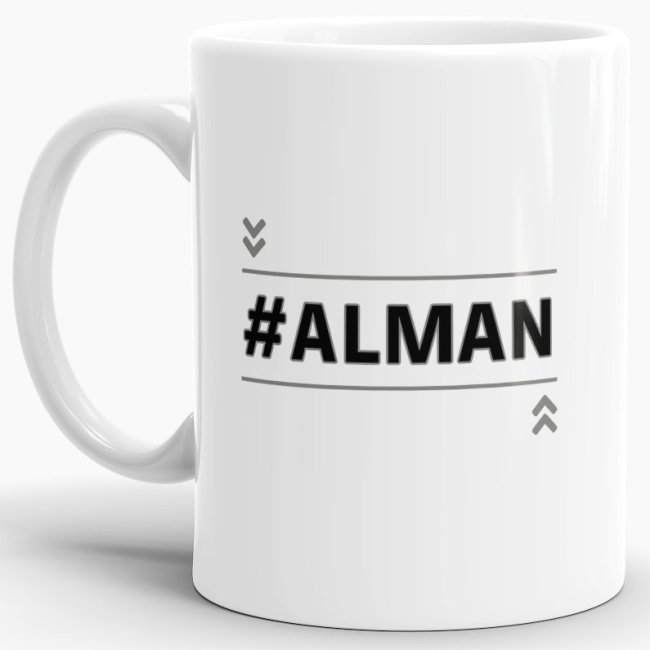 Tasse mit Spruch - #Alman - Weiss