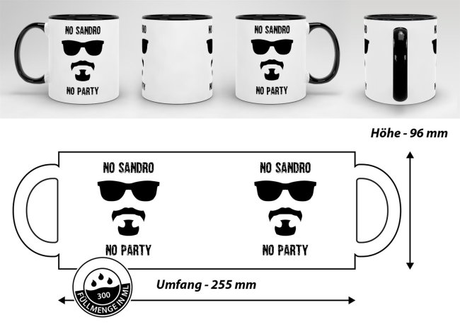 Tasse mit Spruch - No Sandro No Party - Schwarz