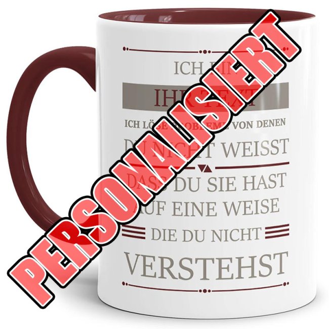 Berufe-Berufe-Tasse - Ich l&ouml;se Probleme - Eigener Beruf - Weinrot