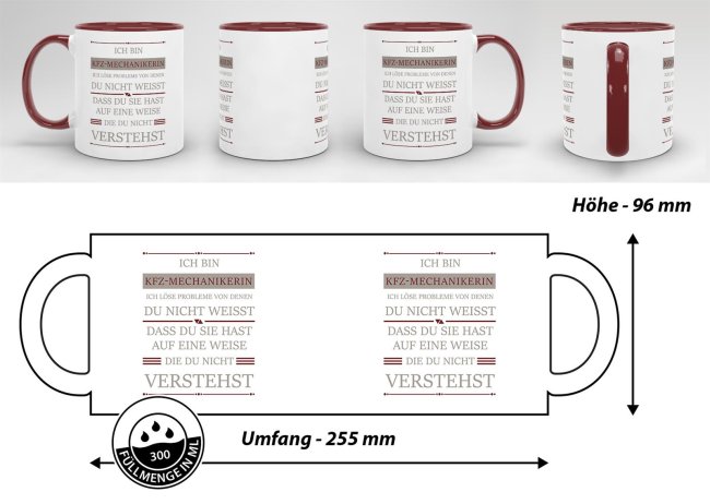 Berufe-Tasse - Ich bin KFZ-Mechanikerin, ich l&ouml;se Probleme, die du nicht verstehst - Weinrot