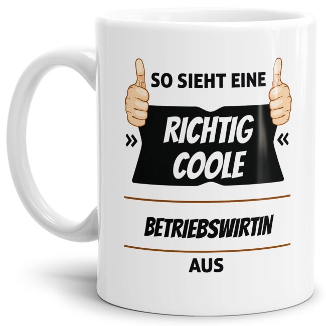 Berufe Tasse - So sieht eine richtig coole Betriebswirtin aus