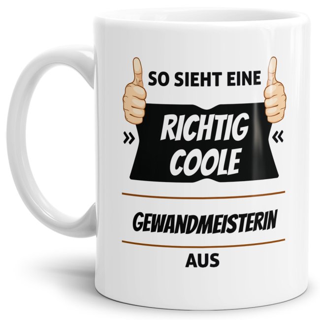 Berufe Tasse - So sieht eine richtig coole Gewandmeisterin aus