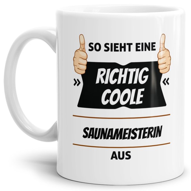 Berufe Tasse - So sieht eine richtig coole Saunameisterin aus