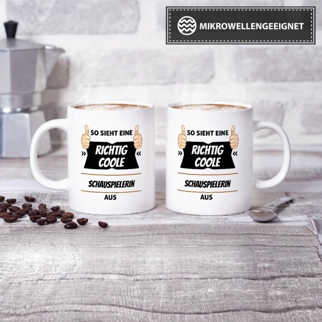 Berufe Tasse - So sieht eine richtig coole Schauspielerin aus