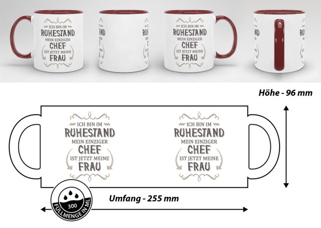 Tasse Rente - Mein einziger Chef ist jetzt meine Frau - Weinrot