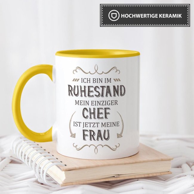 Tasse Rente - Mein einziger Chef ist jetzt meine Frau - Gelb
