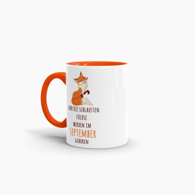 Tasse Die schlausten F&uuml;chse werden im September geboren - Orange
