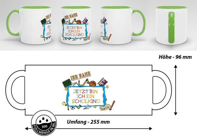 Tasse zur Einschulung - Jetzt bin ich ein Schulkind Hellgr&uuml;n