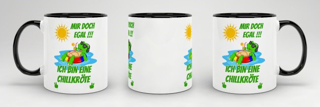 Tasse Mir egal ich bin eine Chillkr&ouml;te Schwarz