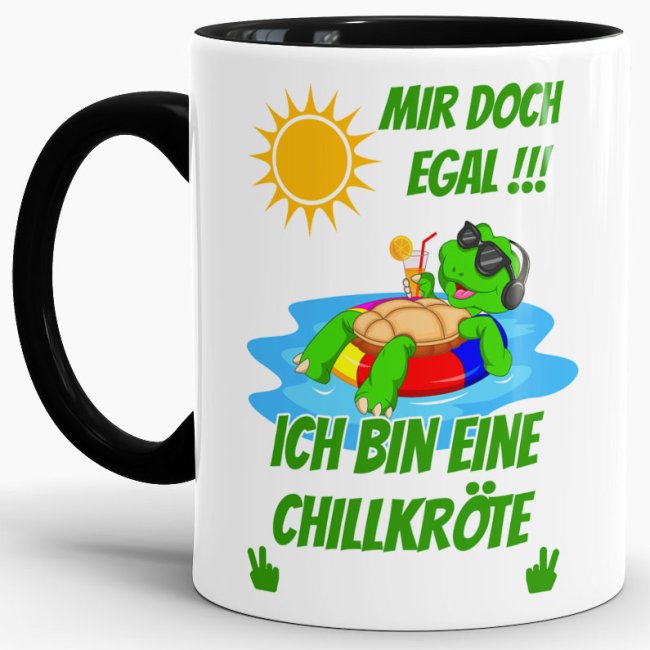 Tasse Mir egal ich bin eine Chillkr&ouml;te Schwarz