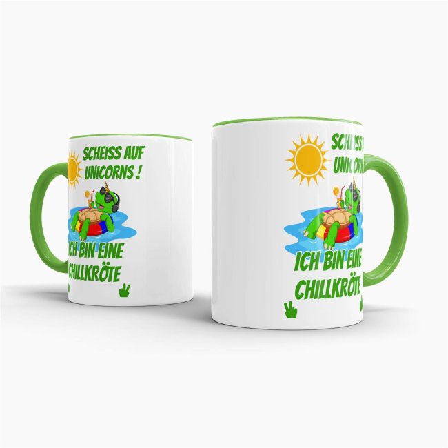 Tasse Scheiss auf Unicorns ich bin eine Chillkr&ouml;te Hellgr&uuml;n
