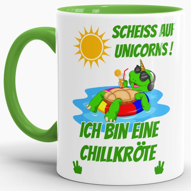 Tasse Scheiss auf Unicorns ich bin eine Chillkr&ouml;te Hellgr&uuml;n