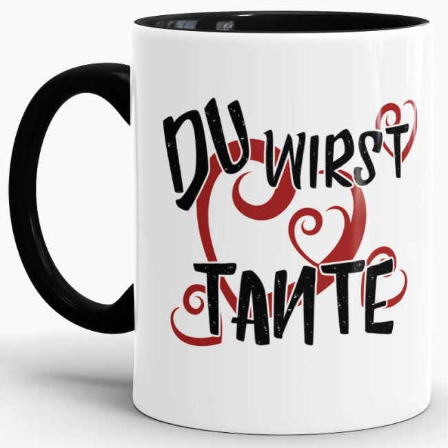 Tasse Du wirst Tante Schwarz