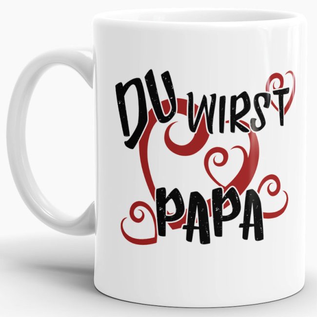 Tasse Du wirst Papa Weiss