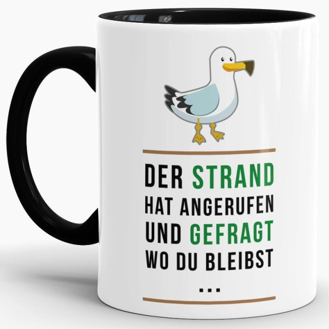 Tasse - Der Strand hat angerufen - Innen &amp; Henkel Schwarz