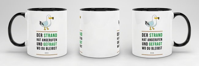 Tasse - Der Strand hat angerufen - Innen &amp; Henkel Schwarz