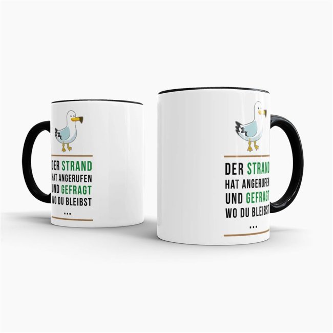 Tasse - Der Strand hat angerufen - Innen &amp; Henkel Schwarz