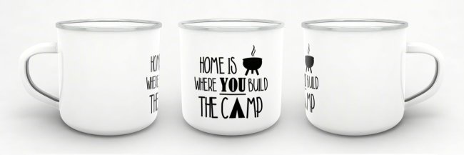 Emaille-Tasse - Home is where you build the Camp