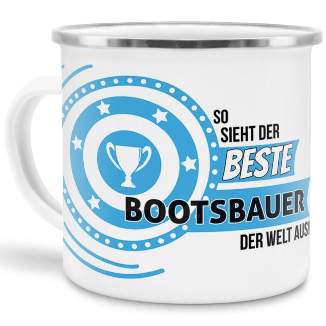 Emaille-Tasse mit Spruch - So sieht der beste Bootsbauer aus