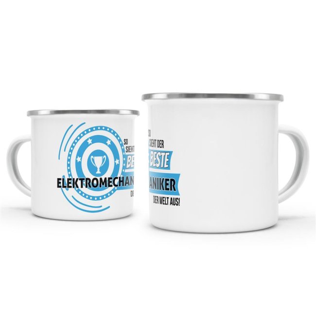 Emaille-Tasse mit Spruch - So sieht der beste Elektromechaniker aus