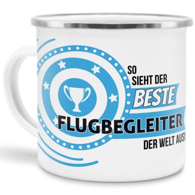 Emaille-Tasse mit Spruch - So sieht der beste Flugbegleiter aus