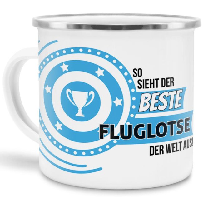 Emaille-Tasse mit Spruch - So sieht der beste Fluglotse aus