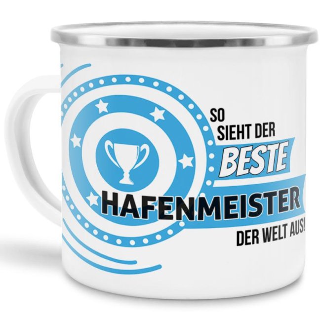 Emaille-Tasse mit Spruch - So sieht der beste Hafenmeister aus