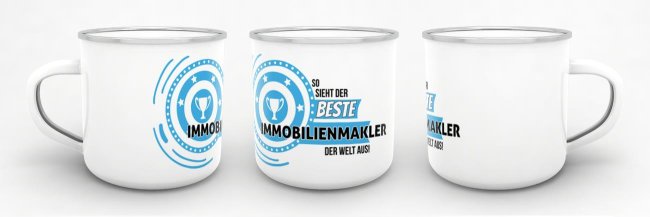 Emaille-Tasse mit Spruch - So sieht der beste Immobilienmakler aus