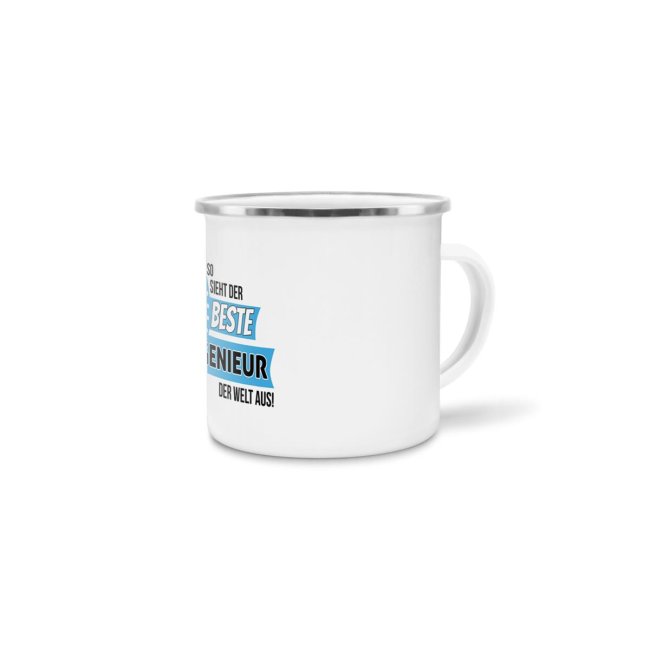 Emaille-Tasse mit Spruch - So sieht der beste Ingeneur aus