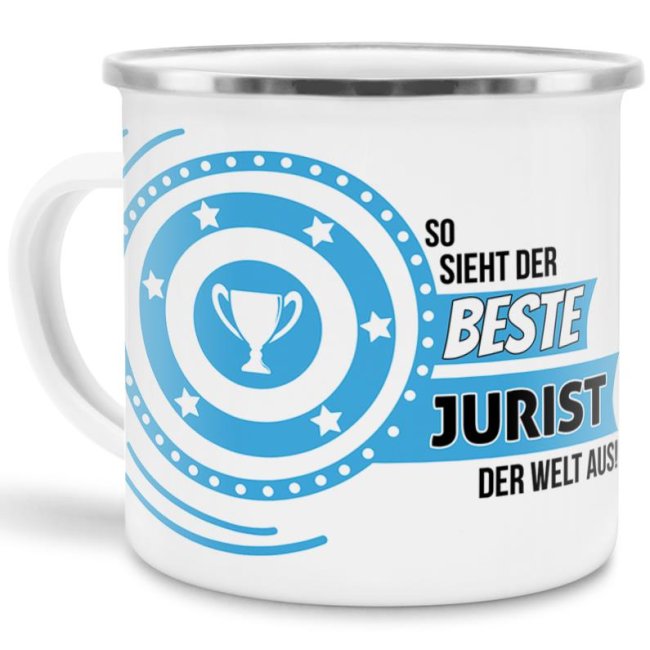 Emaille-Tasse mit Spruch - So sieht der beste Jurist aus