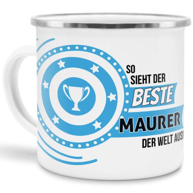 Emaille-Tasse mit Spruch - So sieht der beste Maurer aus