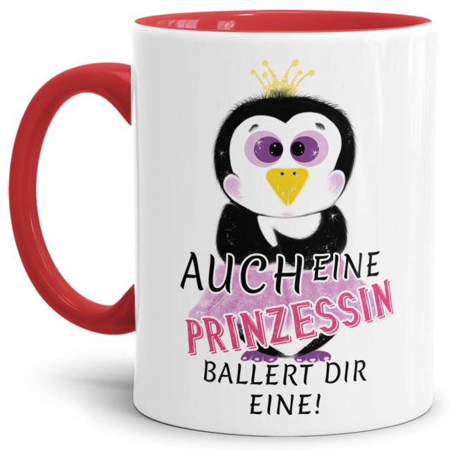 Pinguin -Tasse Auch ein Prinzessin ballert dir eine Rot