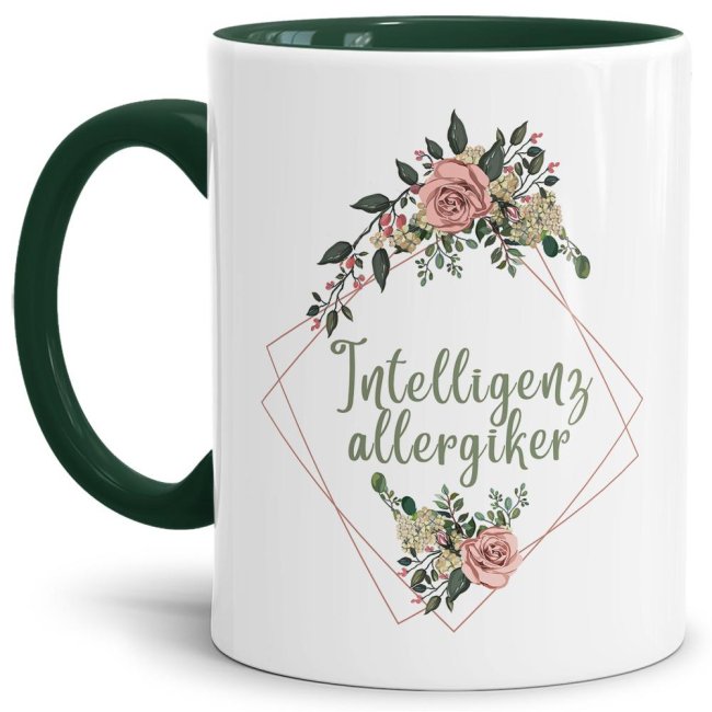 Tasse Blumen - Intelligenzallergiker - Innen &amp; Henkel Dunkelgr&uuml;n
