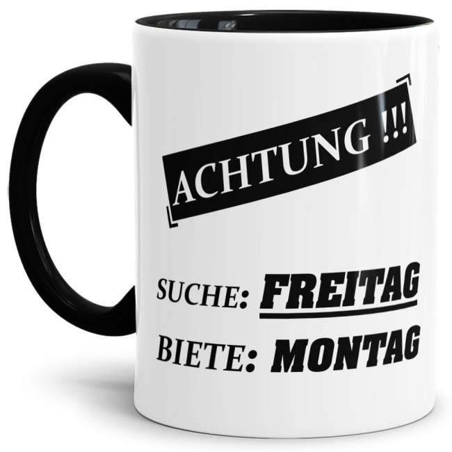 Tasse Suche Freitag - Biete Montag Schwarz, 9,95