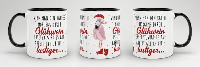 Weihnachtstasse - Kaffee durch Gl&uuml;hwein ersetzt - Schwarz