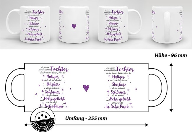Tasse - mit Spruch vom Vater f&uuml;r die Tochter - Weiss