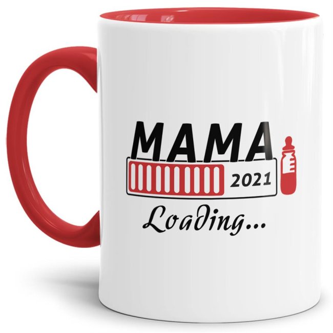 Tasse Mama 2021 Loading&hellip; Rot