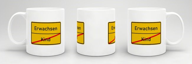 Tasse - Ortsschilder Kind -&gt; Erwachsen