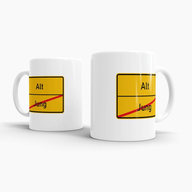 Tasse - Ortsschilder Jung -&gt; Alt