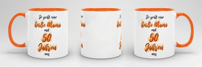 Tasse Es dauer XX Jahre um so gut auszusehen -Alter w&auml;hlbar- Mama zum 50. Geburtstag Innen &amp; Henkel Orange