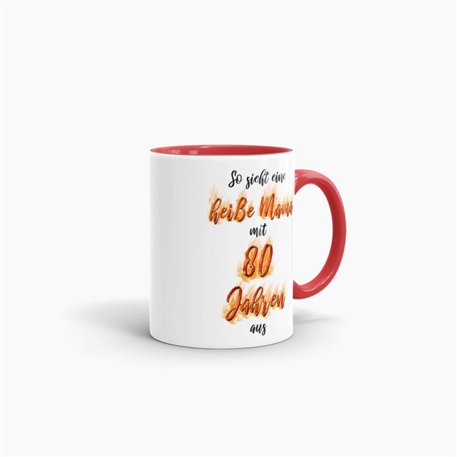 Tasse Es dauer XX Jahre um so gut auszusehen -Alter w&auml;hlbar- Mama zum 80. Geburtstag Innen &amp; Henkel Rot