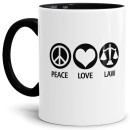 Tasse Peace Love Law Schwarz