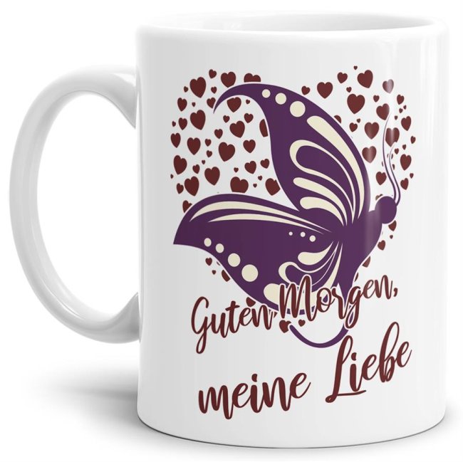 Tasse Guten Morgen meine Liebe -  Schmetterling - Wei&szlig;