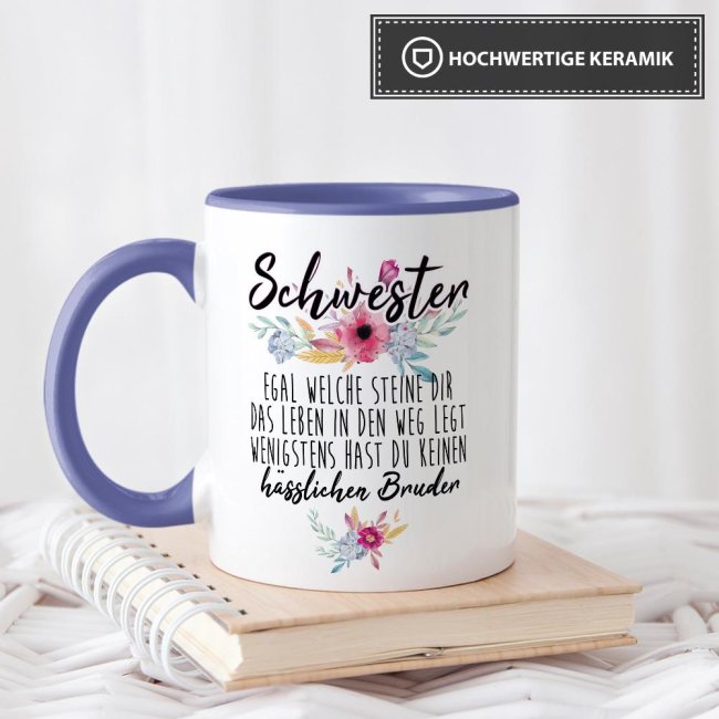 Tasse "Schwester - Wenigstens hast du keinen h&auml;sslichen Bruder" - Innen &amp; Henkel Blau